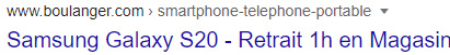 Exemple de présence de catégorie parente smartphone sur le site Boulanger dans Google